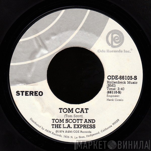 Tom Scott, The L.A. Express - Tom Cat / Keep On Doin' It