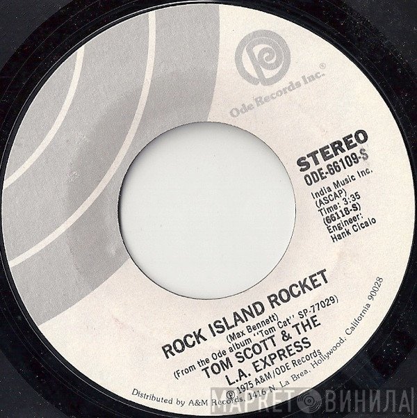 Tom Scott And The L.A. Express  - Rock Island Rocket / Refried
