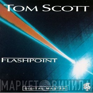 Tom Scott  - Flashpoint