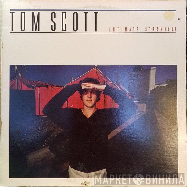 Tom Scott  - Intimate Strangers