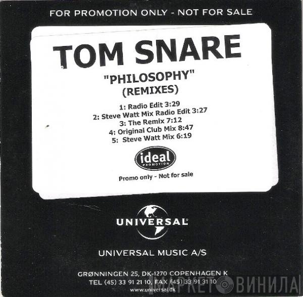Tom Snare  - Philosophy (Remixes)