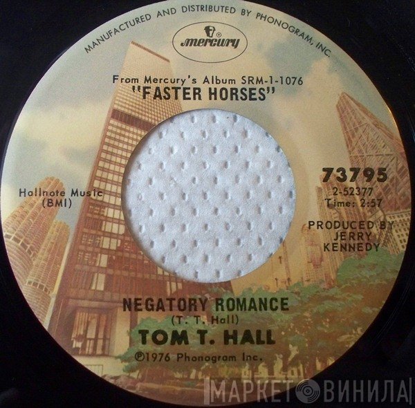 Tom T. Hall  - Negatory Romance