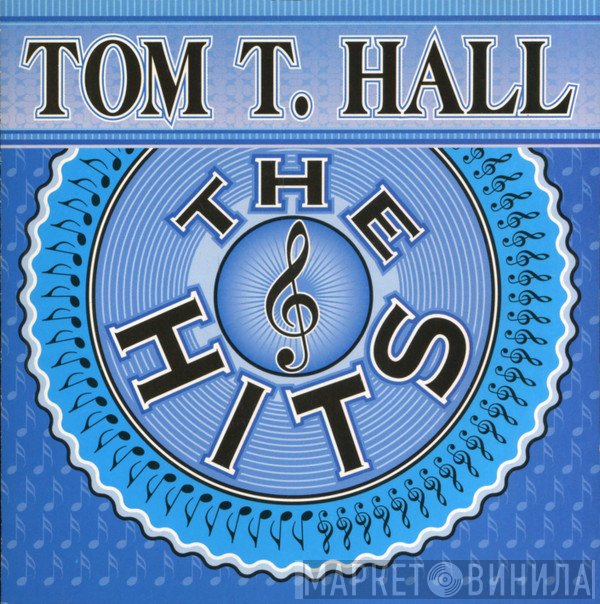 Tom T. Hall  - The Hits