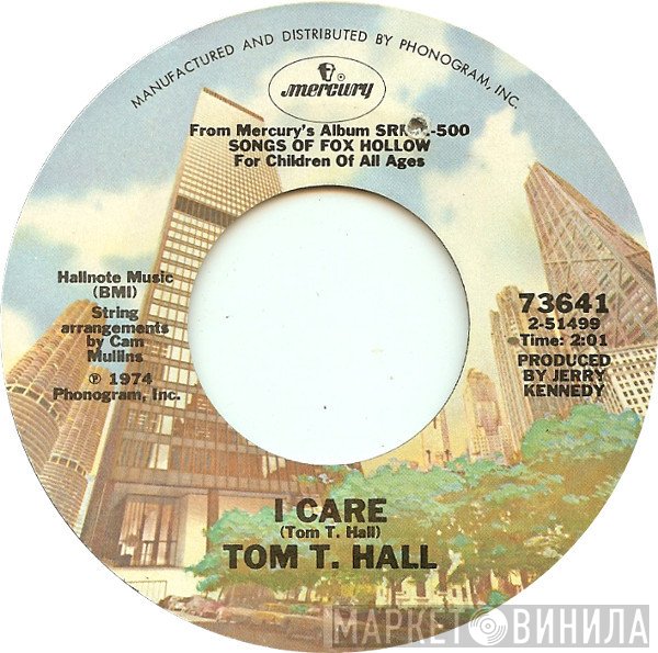 Tom T. Hall  - I Care