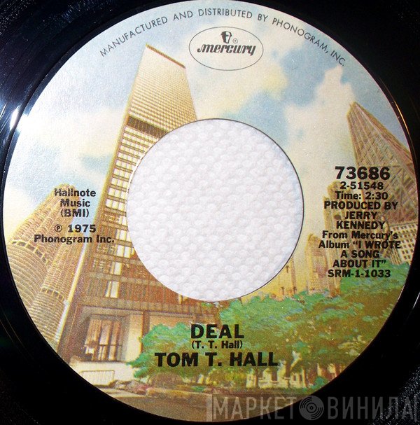 Tom T. Hall  - Deal