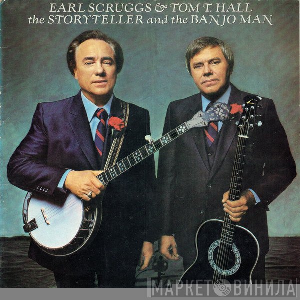 Tom T. Hall, Earl Scruggs - The Storyteller And The Banjo Man