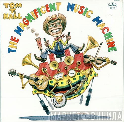 Tom T. Hall  - The Magnificent Music Machine