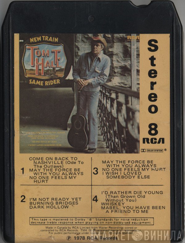 Tom T. Hall  - New Train - Same Rider