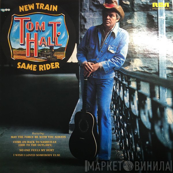 Tom T. Hall  - New Train Same Rider