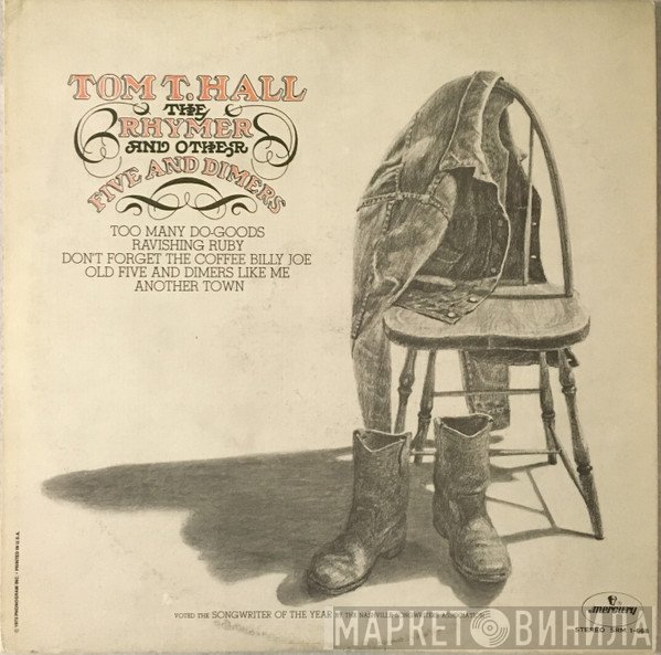 Tom T. Hall - The Rhymer And Other Five And Dimers