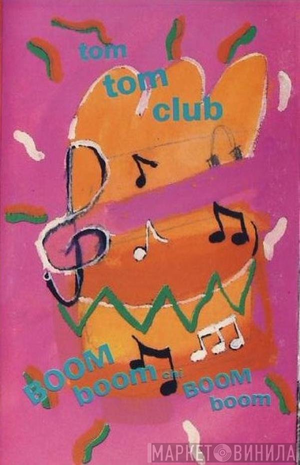 Tom Tom Club - Boom Boom Chi Boom Boom