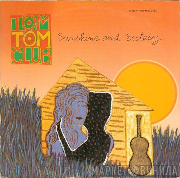 Tom Tom Club - Sunshine And Ecstasy
