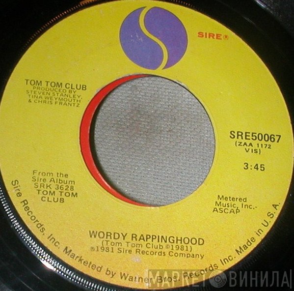 Tom Tom Club  - Wordy Rappinghood