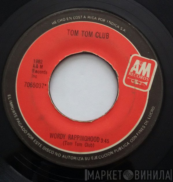 Tom Tom Club  - Wordy Rappinghood