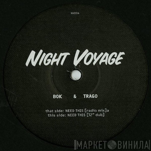 Tom Trago, Bok Bok - Need This