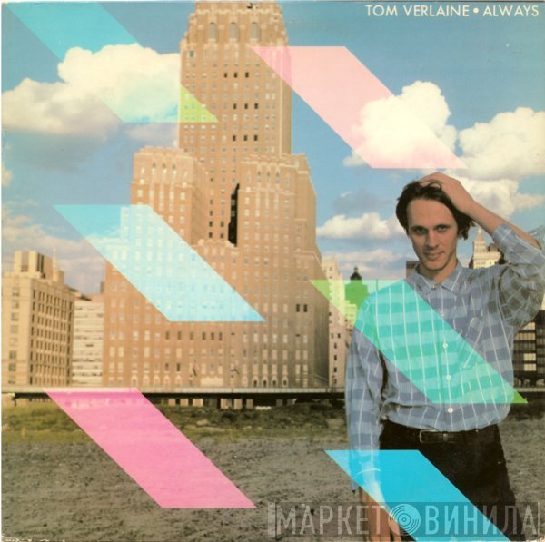 Tom Verlaine  - Always