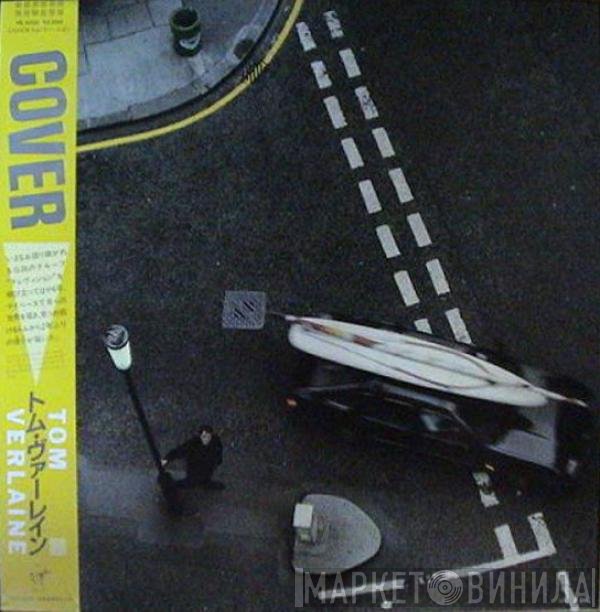 Tom Verlaine  - Cover