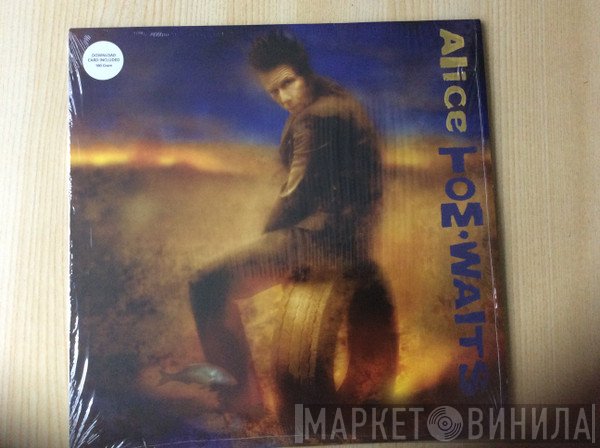 Tom Waits  - Alice