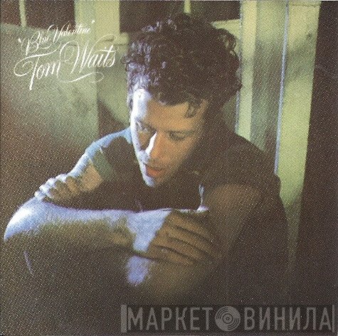 Tom Waits - Blue Valentine