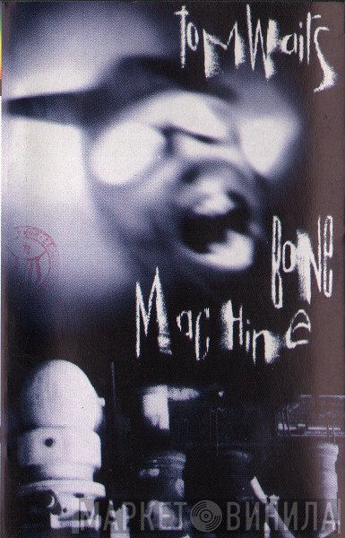 Tom Waits  - Bone Machine