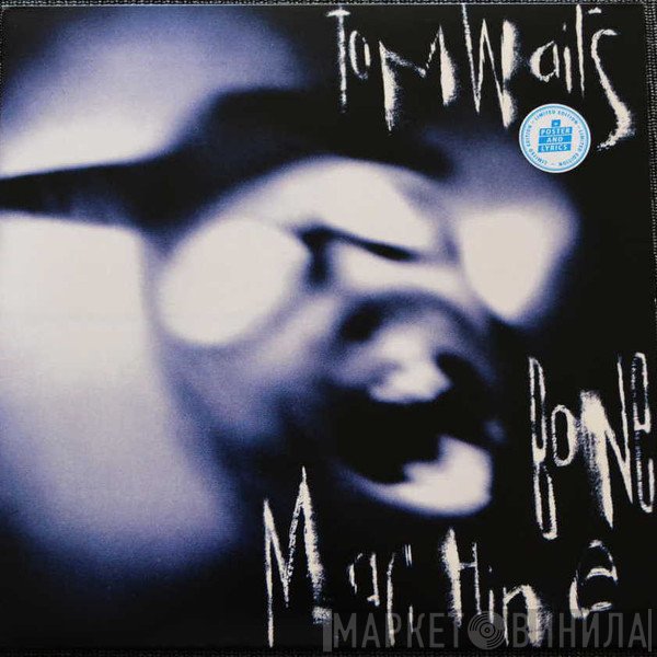 Tom Waits  - Bone Machine