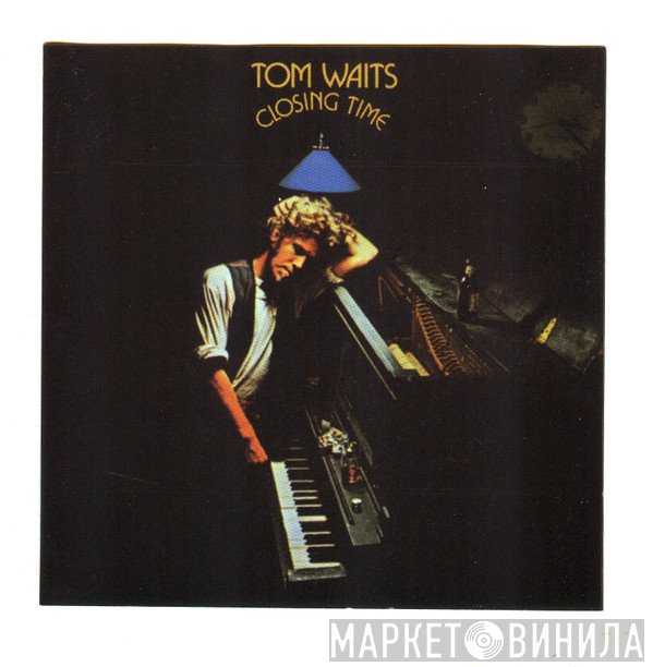 Tom Waits  - Closing Time