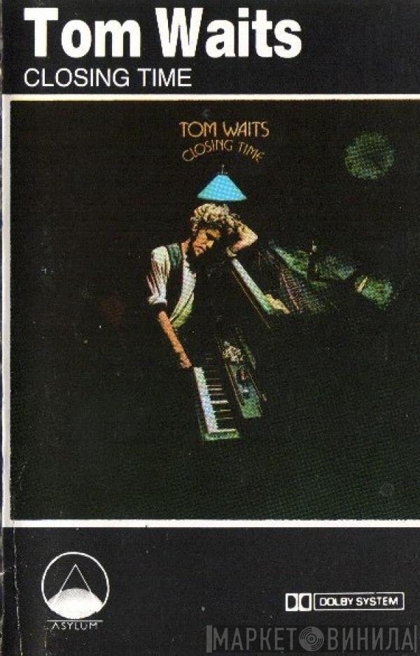 Tom Waits  - Closing Time
