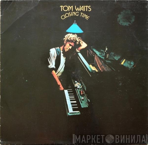 Tom Waits  - Closing Time
