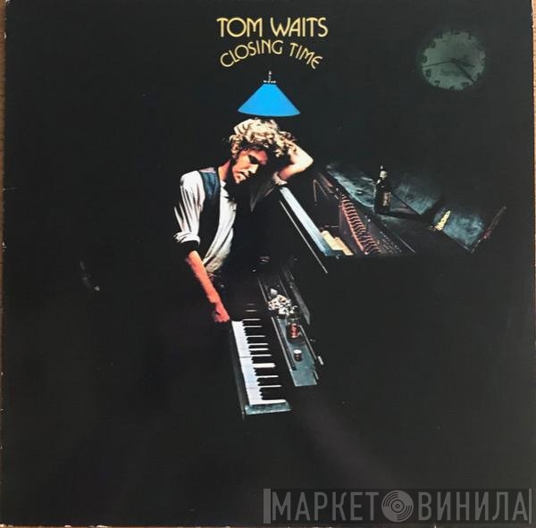 Tom Waits  - Closing Time