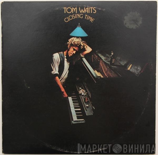 Tom Waits  - Closing Time