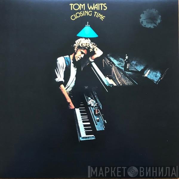 Tom Waits  - Closing Time