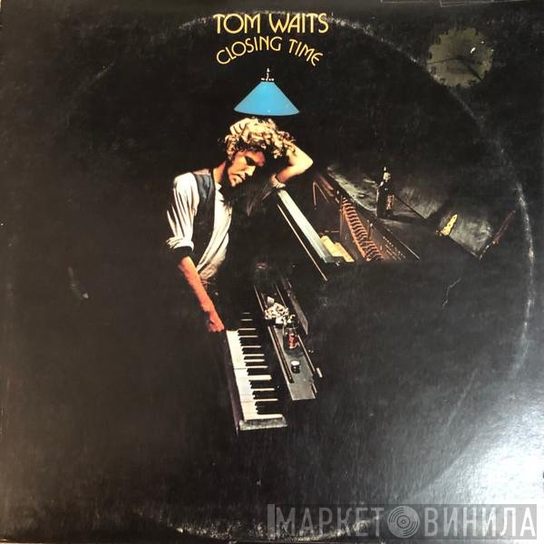 Tom Waits  - Closing Time