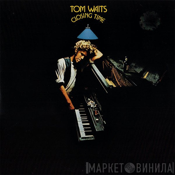 Tom Waits - Closing Time