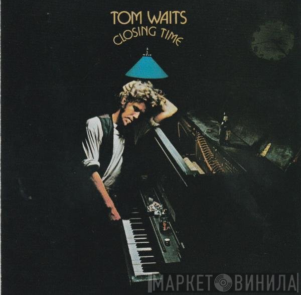Tom Waits - Closing Time