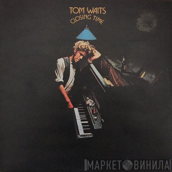 Tom Waits  - Closing Time