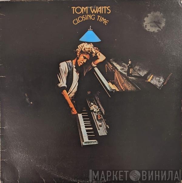 Tom Waits  - Closing Time