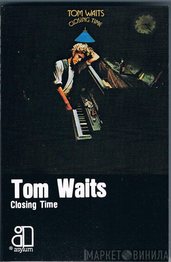 Tom Waits  - Closing Time