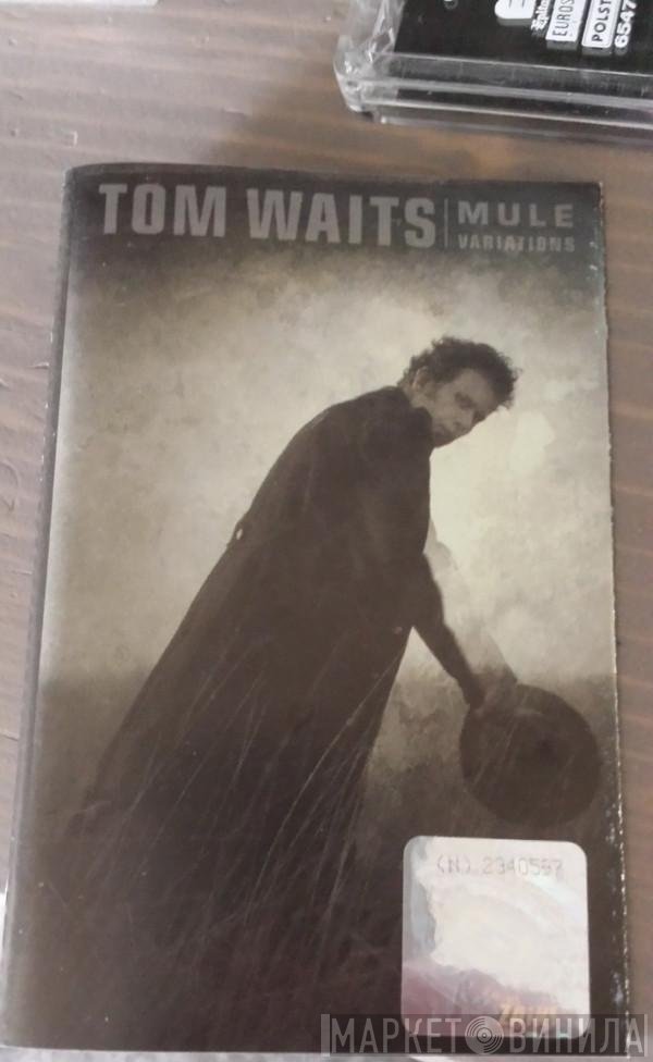 Tom Waits  - Mule Variations