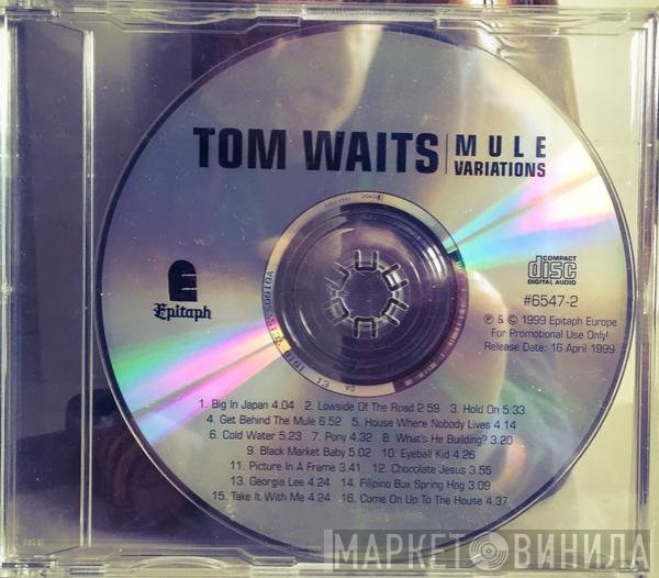 Tom Waits  - Mule Variations