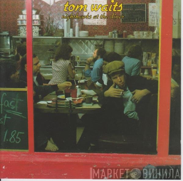 Tom Waits - Nighthawks At The Diner