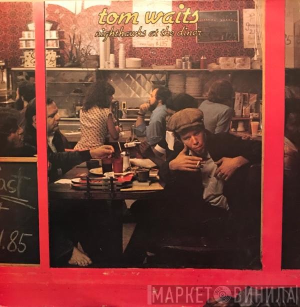 Tom Waits - Nighthawks At The Diner