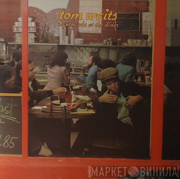 Tom Waits - Nighthawks At The Diner