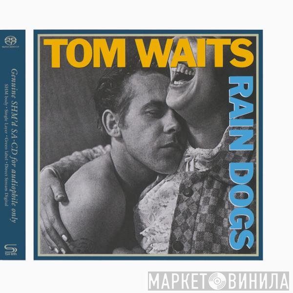 Tom Waits  - Rain Dogs