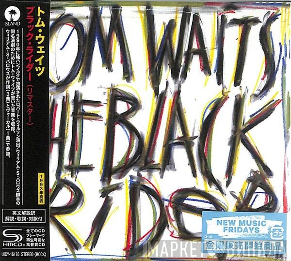 Tom Waits  - The Black Rider