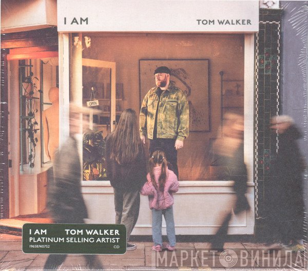 Tom Walker  - I Am