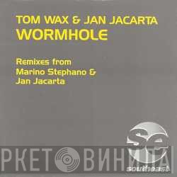 Tom Wax & Jan Jacarta - Wormhole