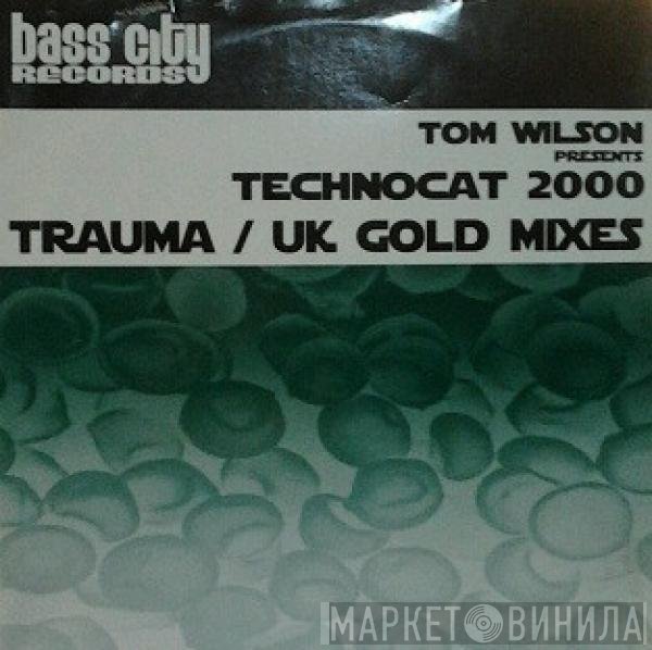 Tom Wilson - Technocat 2000