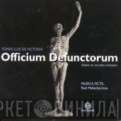 Tomás Luis De Victoria / Musica Ficta   - Officium Defunctorum