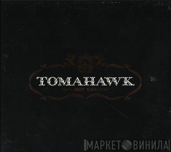 Tomahawk   - Mit Gas