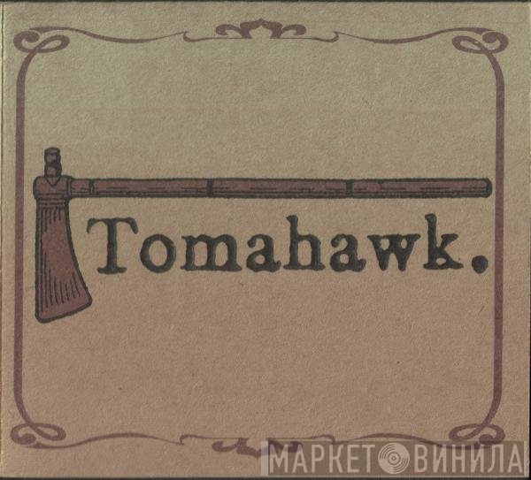 Tomahawk   - Tomahawk